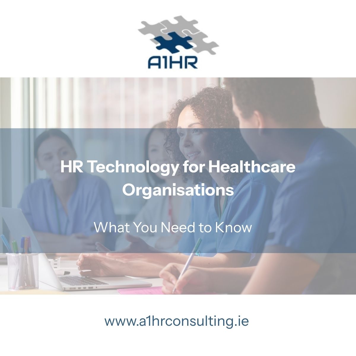 HR Technology for Healthcare Organisations in Ireland | A1HR